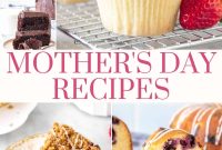 Mother’s Day Brunch & Dessert Ideas: Sweet Breakfast Recipes