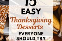 15 Crowd-Pleasing Thanksgiving Desserts to Impress Guests